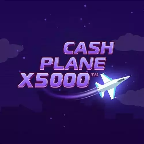 Cash Plane X5000